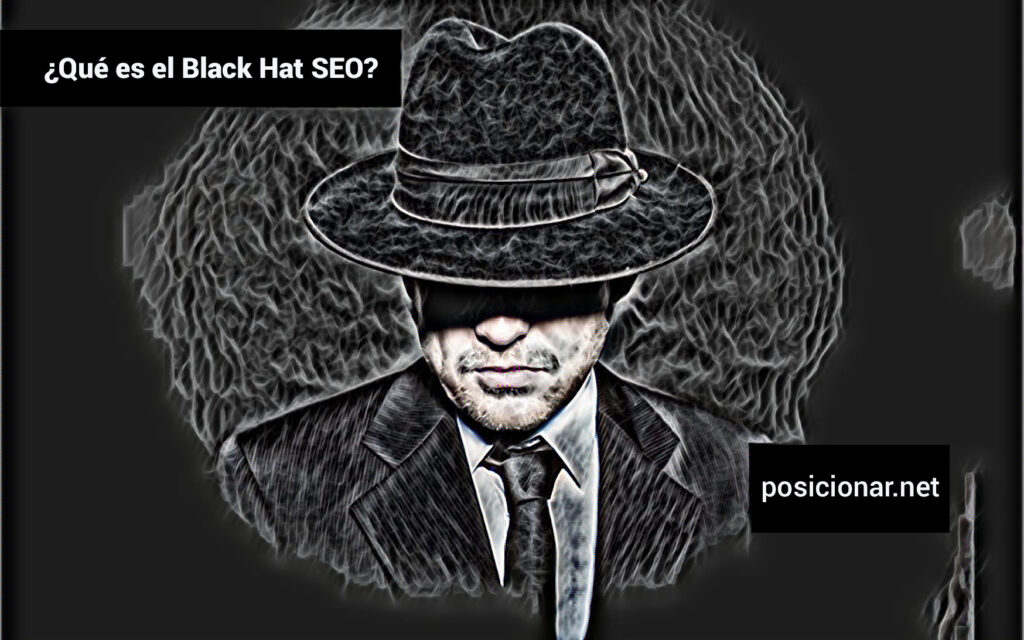 ¿Qué es el Black Hat SEO?