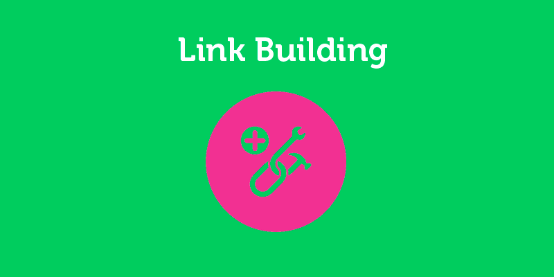 Todo lo que necesitas saber sobre Link Building